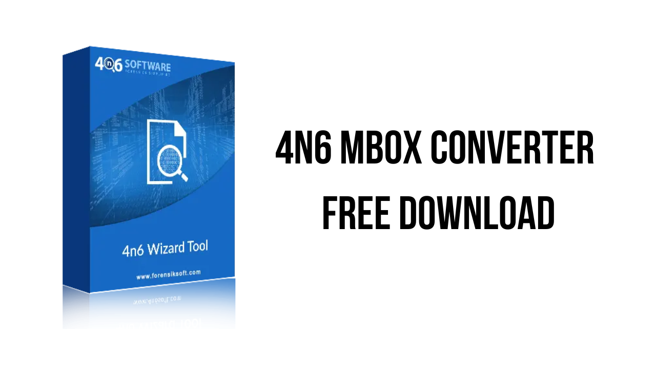 4n6 MBOX Converter v4.9 MBOX多种文件转换器