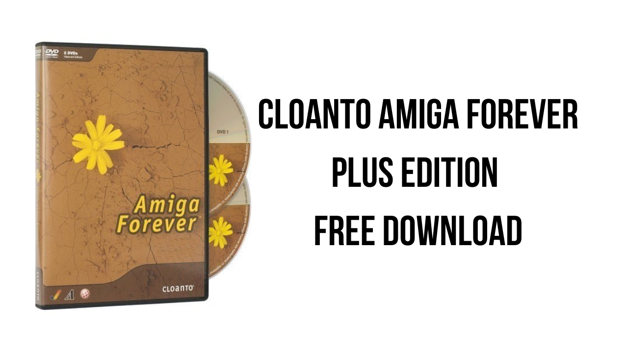 Cloanto Amiga Forever Plus Edition v10.3.2.0 Amiga模拟器