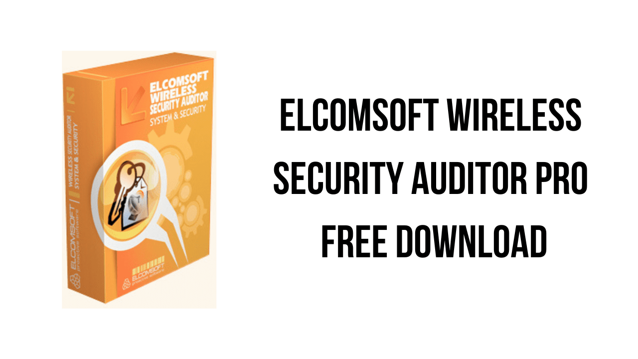 Elcomsoft Wireless Security Auditor Pro v7.51.871 Wi-Fi安全工具