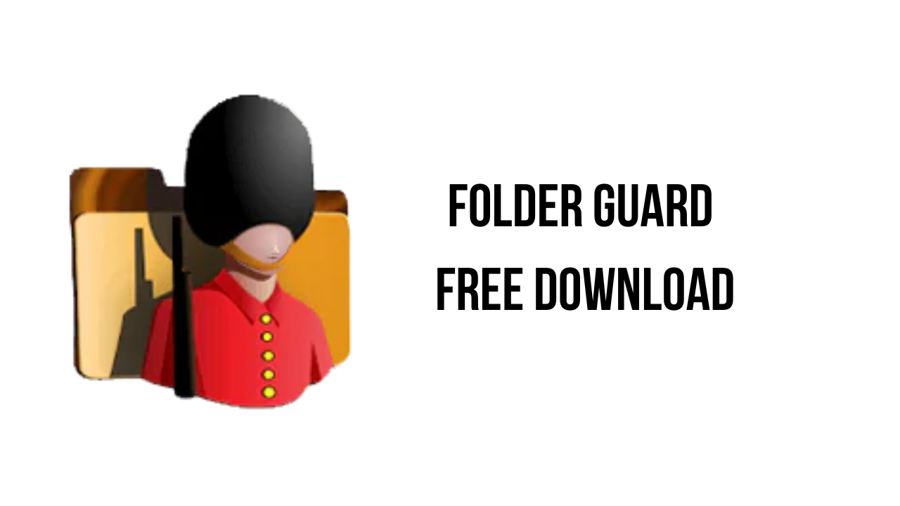 Folder Guard Professional v23.5 隐藏与密码文件夹保护