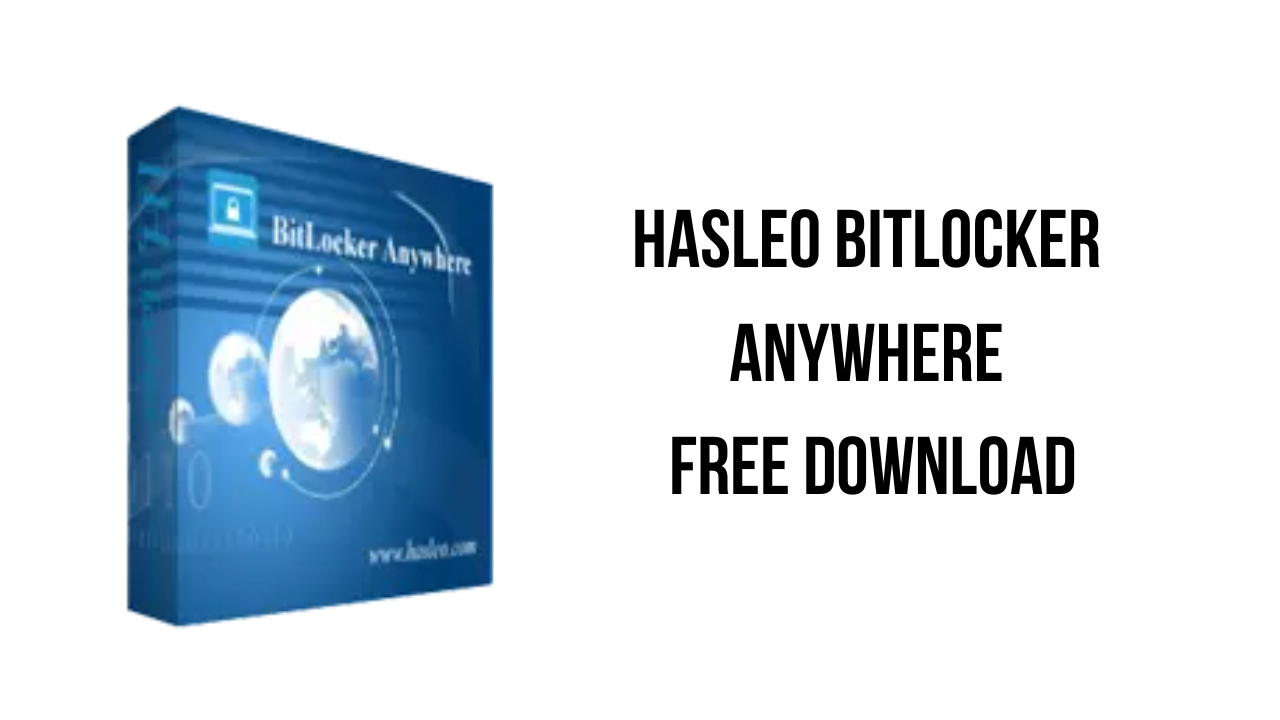 Hasleo BitLocker Anywhere Pro v9.5 磁盘加密工具