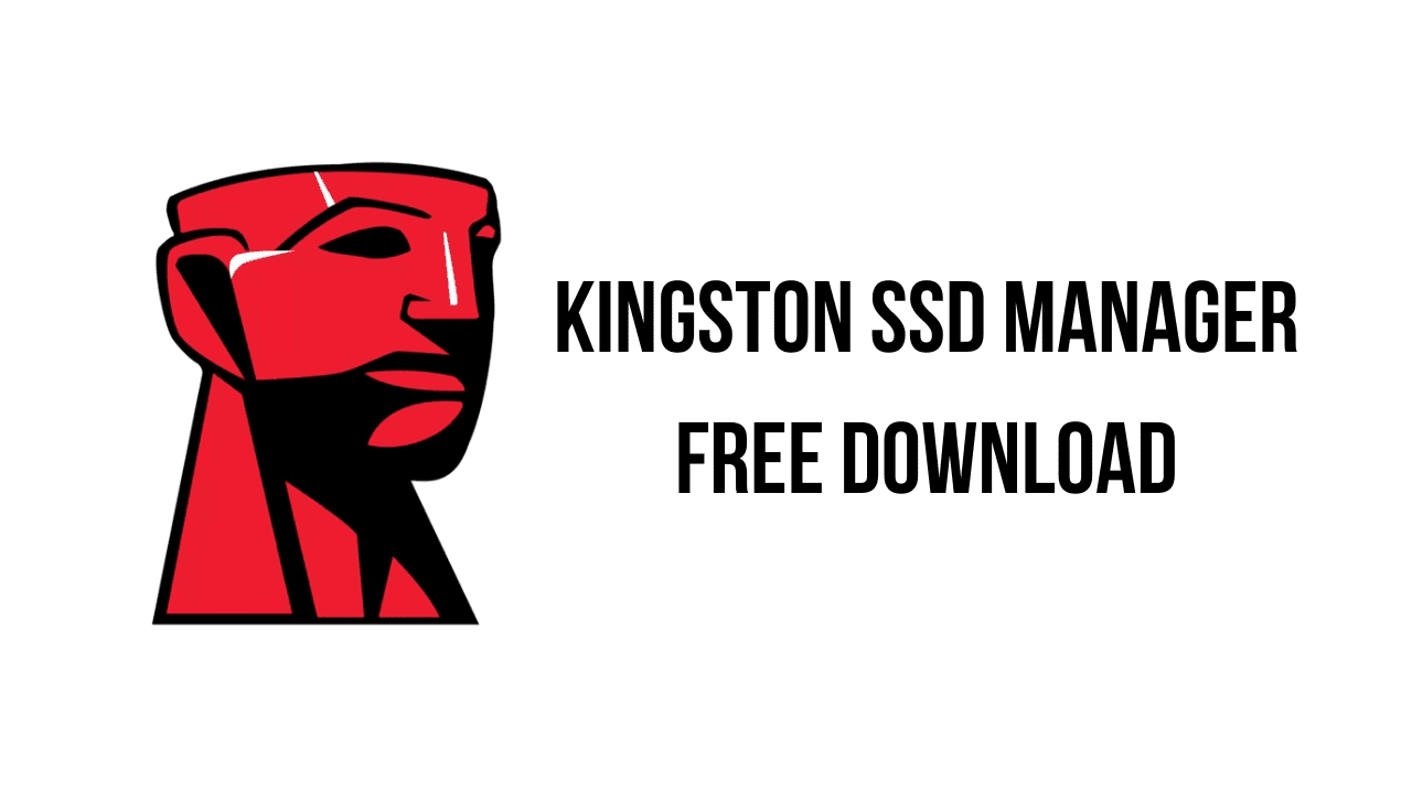 Kingston SSD Manager v1.5.4.5 固态硬盘管理软件