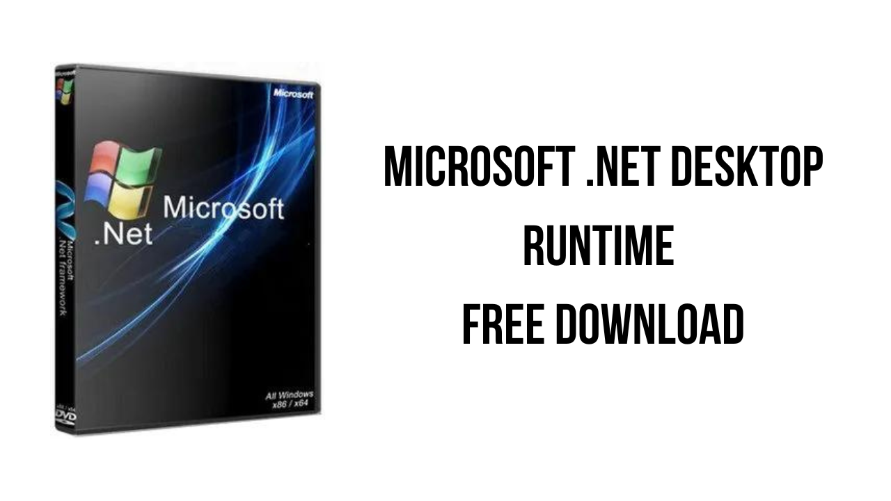 Microsoft .NET Desktop Runtime v8.0.6 编程和应用程序工具