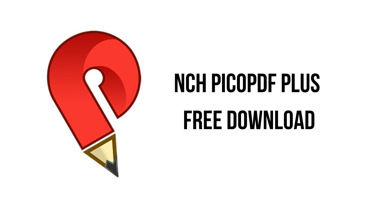 NCH PicoPDF Plus v6.22 PDF查看和编辑器