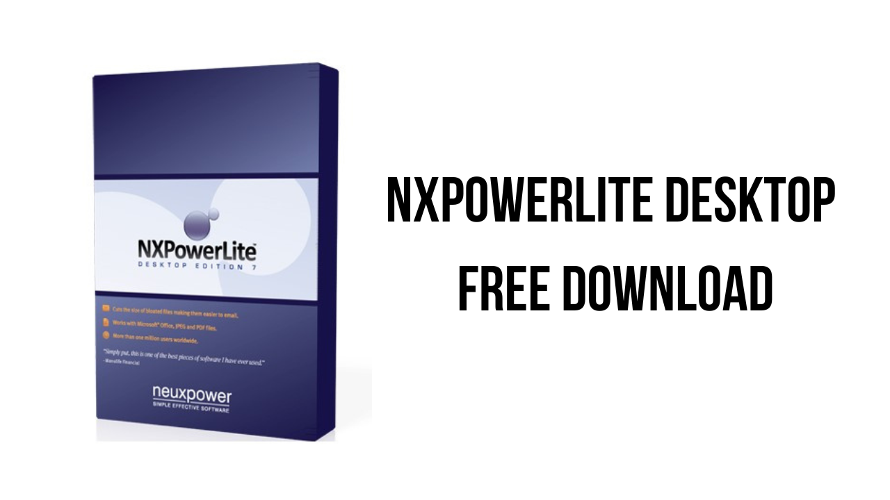 NXPowerLite Desktop v10.2 办公文件压缩器