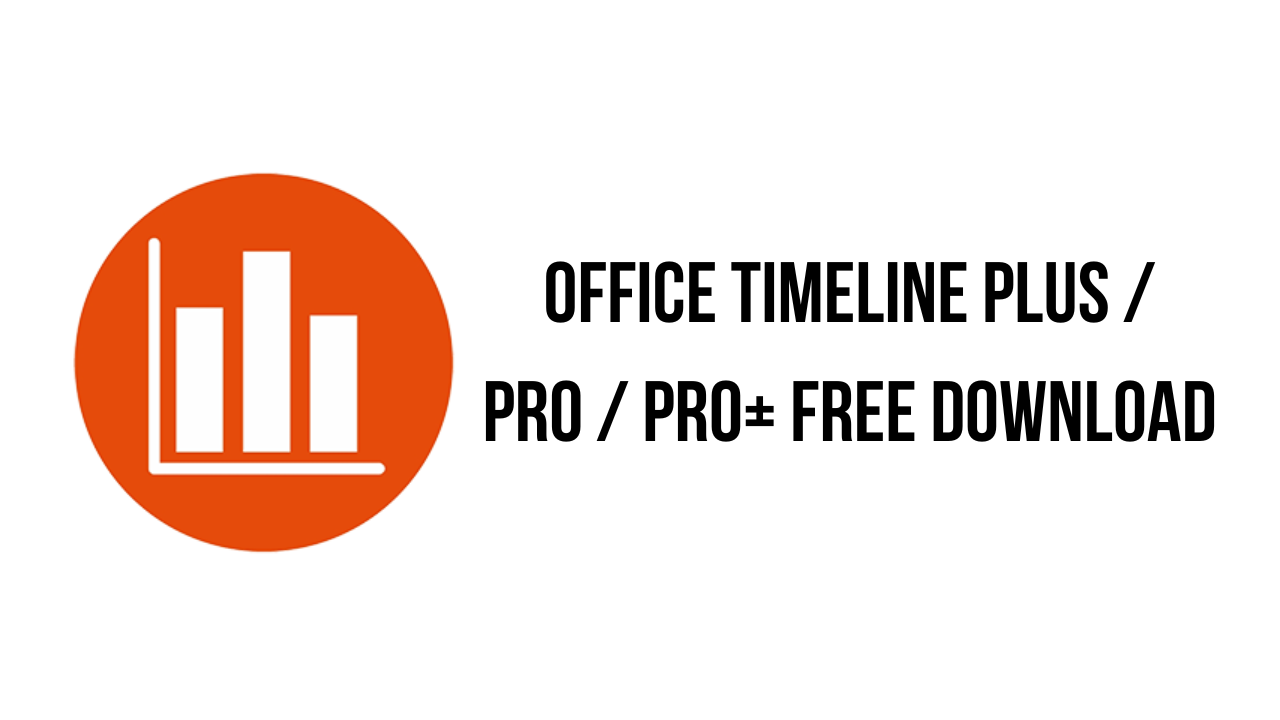 Office Timeline Plus v8.01.02.00 PowerPoint插件