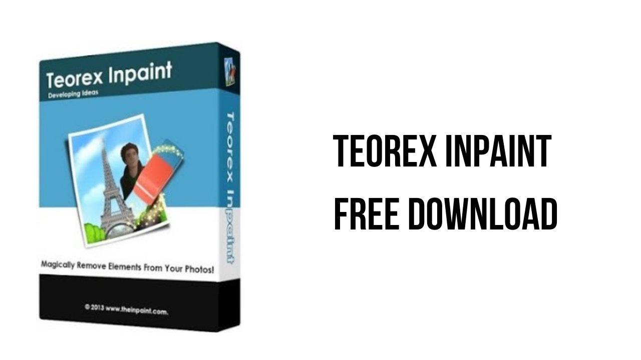 Teorex Inpaint v10.2.4 高级照片修复工具