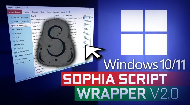 Sophia Script Wrapper v6.6.7 优化和调整系统工具