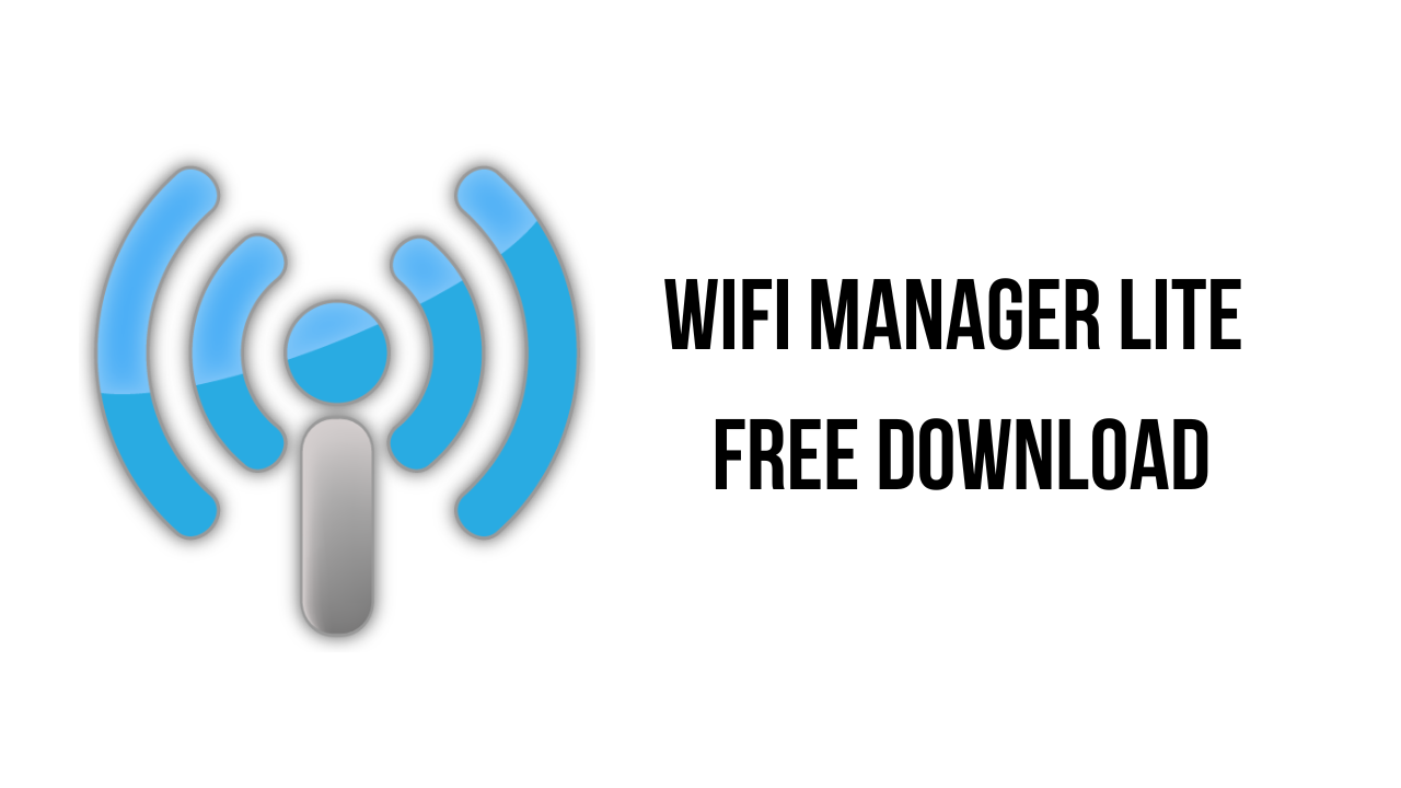 WiFi Manager Lite v2.7.9.420 WiFi/凭证管理器