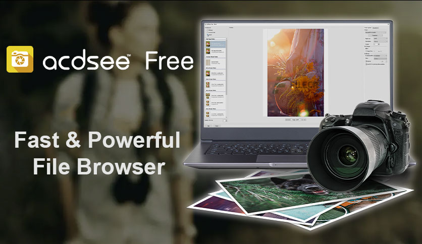 ACDSee Free v2.2.0.604 RAW图像查看和管理器