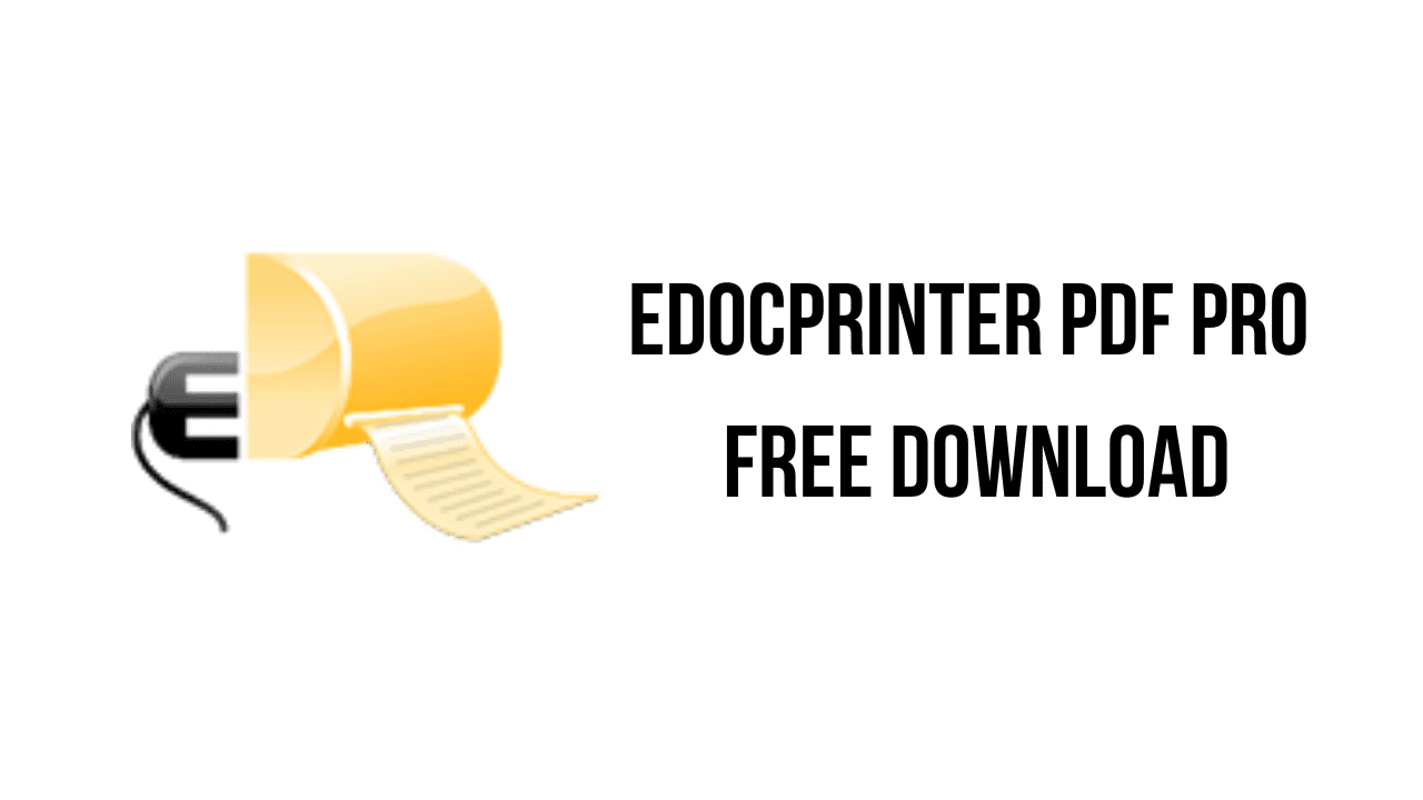 eDocPrinter PDF Pro v9.73 Build 9736 PDF文件打印和创建工具