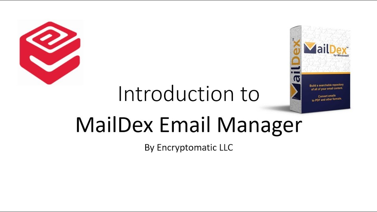 Encryptomatic MailDex 24 v2.5.11.0 电子邮件管理工具