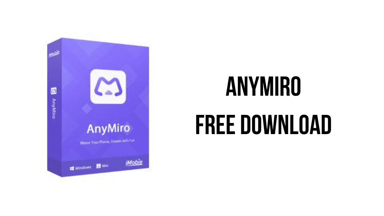 AnyMiro v1.1.0.20230815 屏幕镜像工具