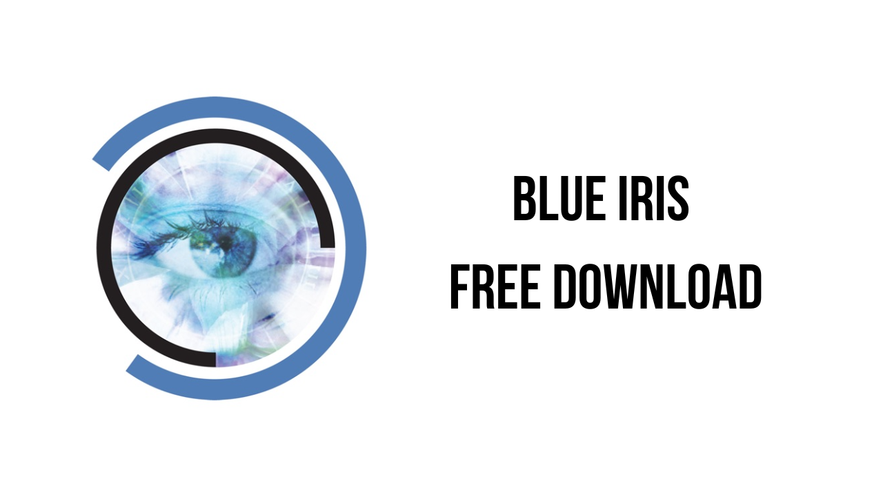 Blue Iris v5.7.9.4 视频监控软件