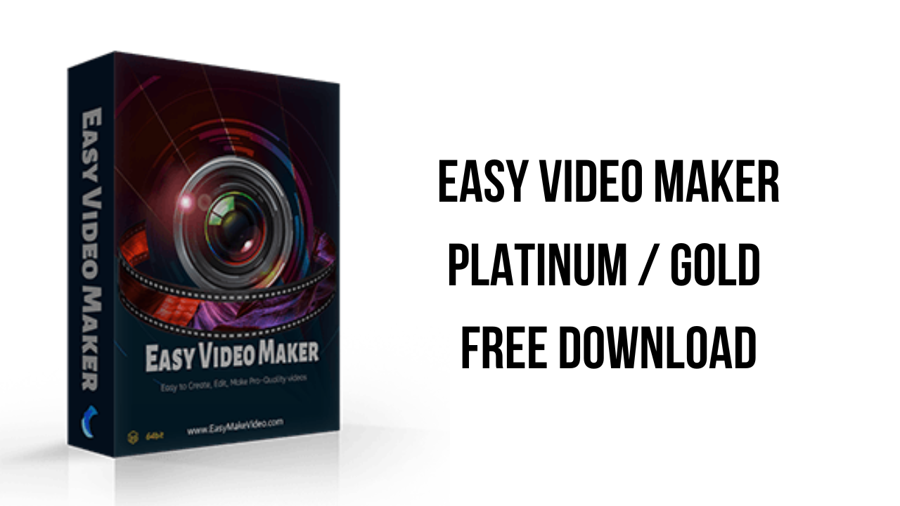 Easy Video Editor Gold Platinum v11.07 视频编辑软件