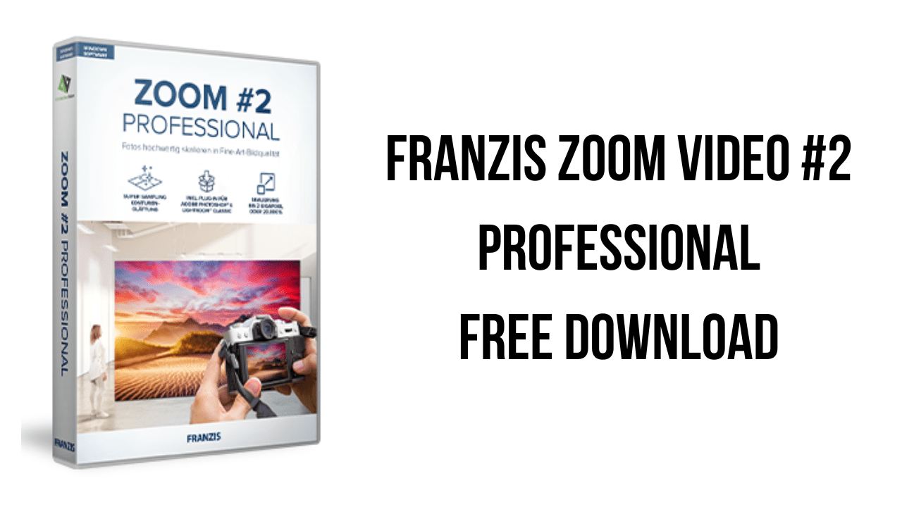 Franzis ZOOM Video #2 professional v2.27.03926 视频编辑软件