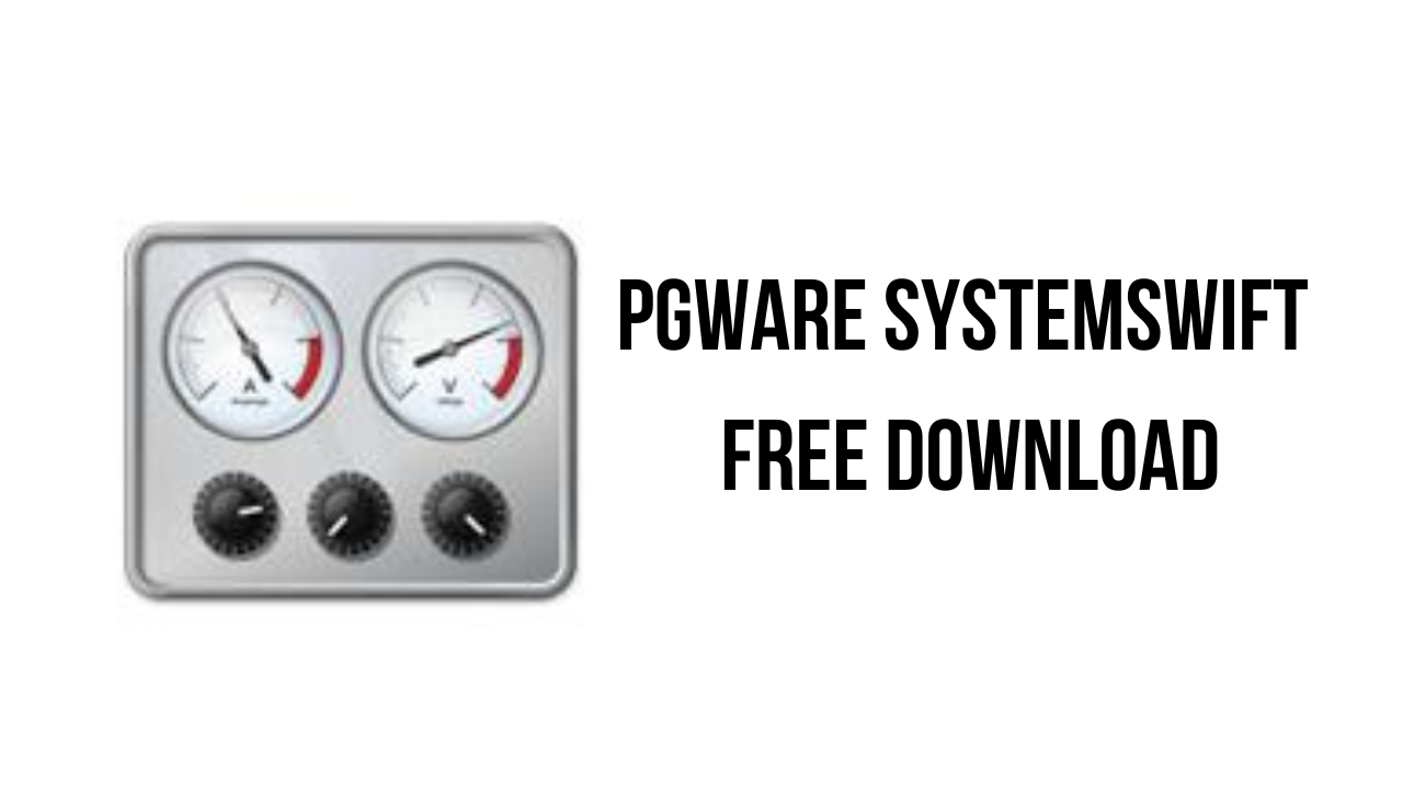 PGWare SystemSwift v2.3.7.2022 综合性能优化软件