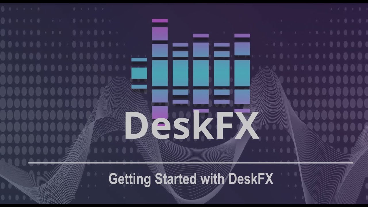 DeskFX Audio Enhancer Plus v6.15 音频增强器软件