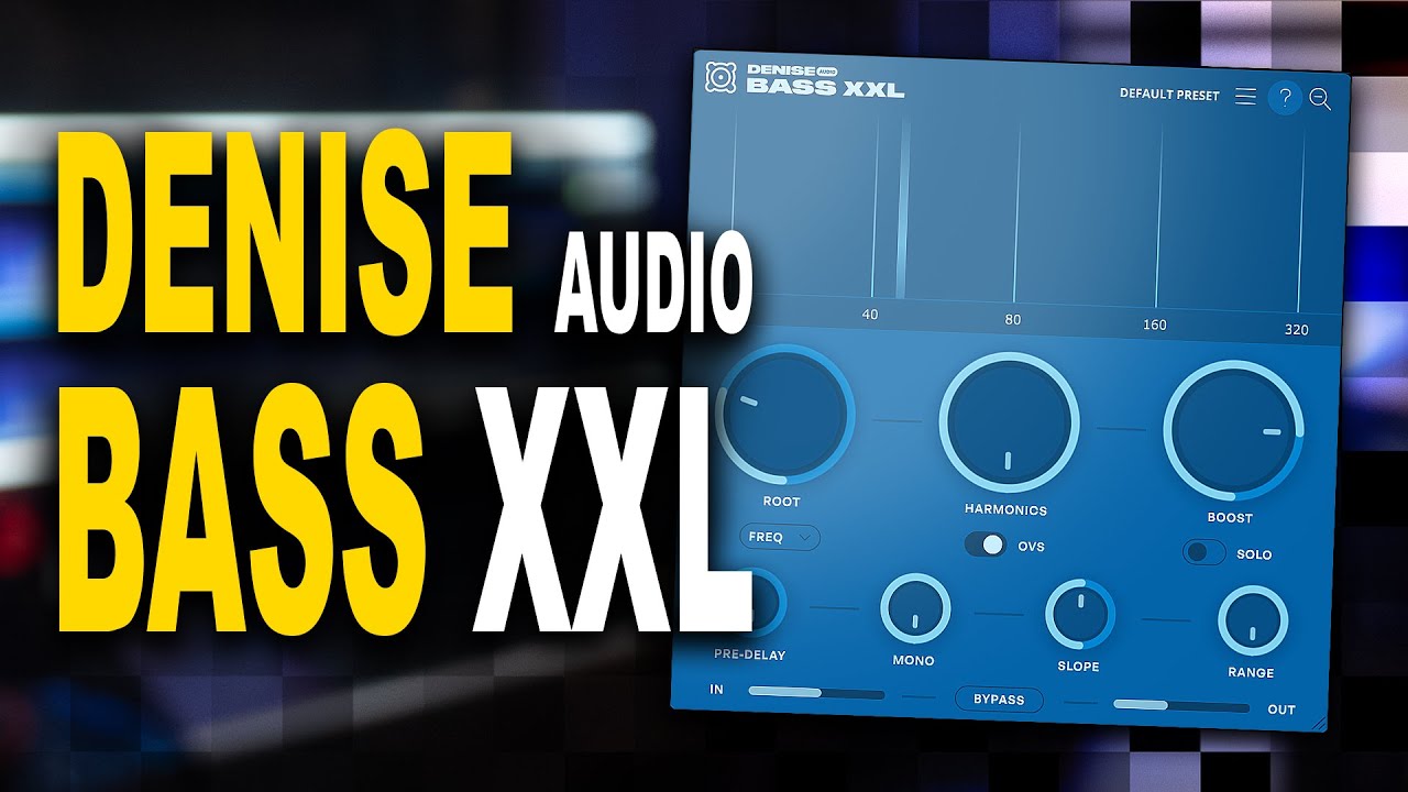 Denise Audio Bass XXL v1.0.0 混音低频增强插件