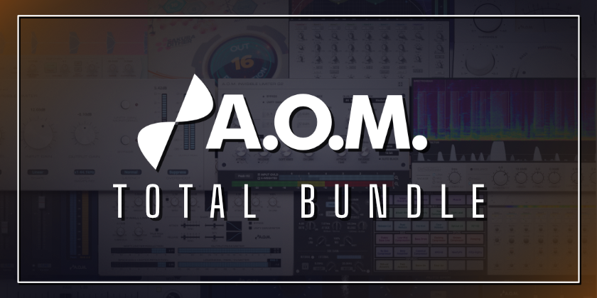 AOM Total Bundle v1.17.2 音频插件捆绑包