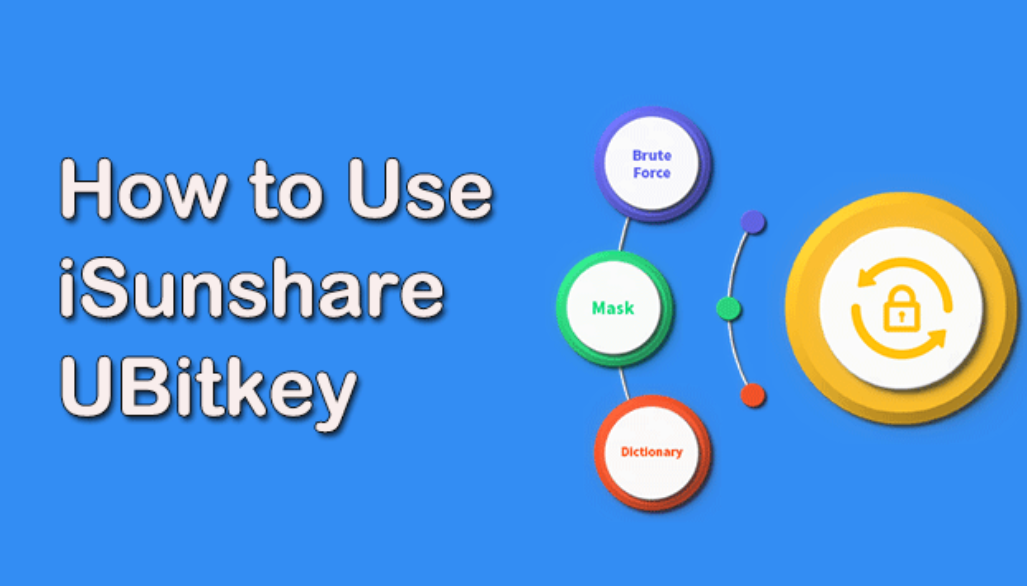 iSunshare UBitkey v3.1.2.1 BitLocker密码恢复软件