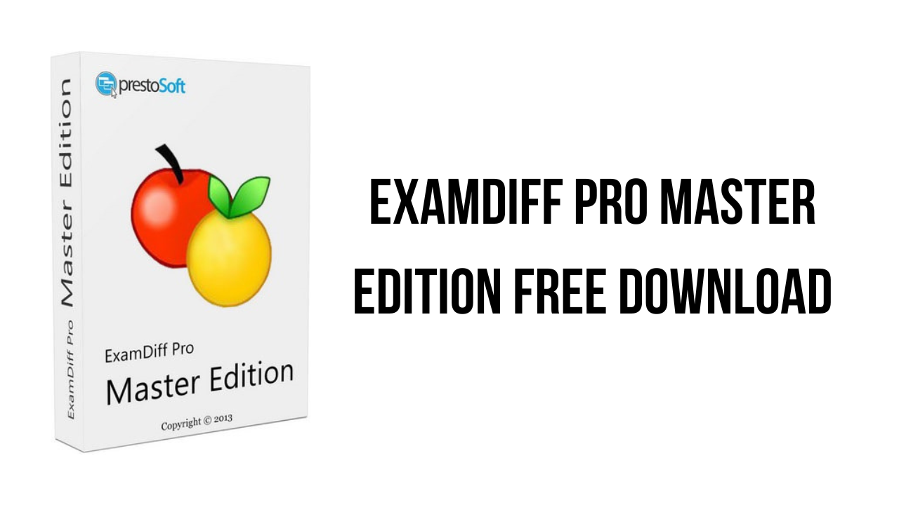 ExamDiff Pro Master Edition v15.0.1.3 文件和目录比较工具