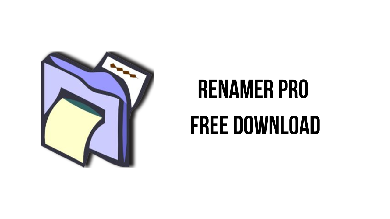 ReNamer Pro v7.5 文件重命名工具