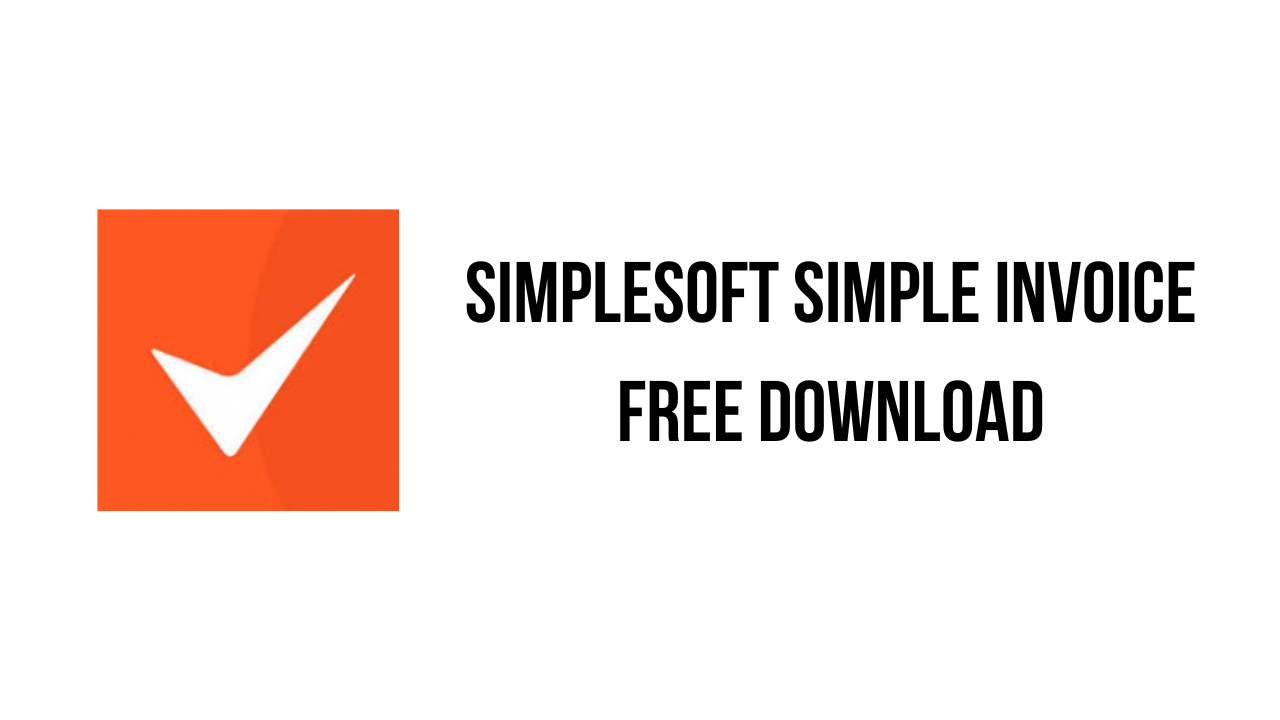 SimpleSoft Simple Invoice v3.25.0.9 发票软件