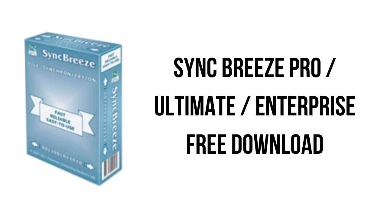 Sync Breeze Ultimate v16.0.38 同步文件工具