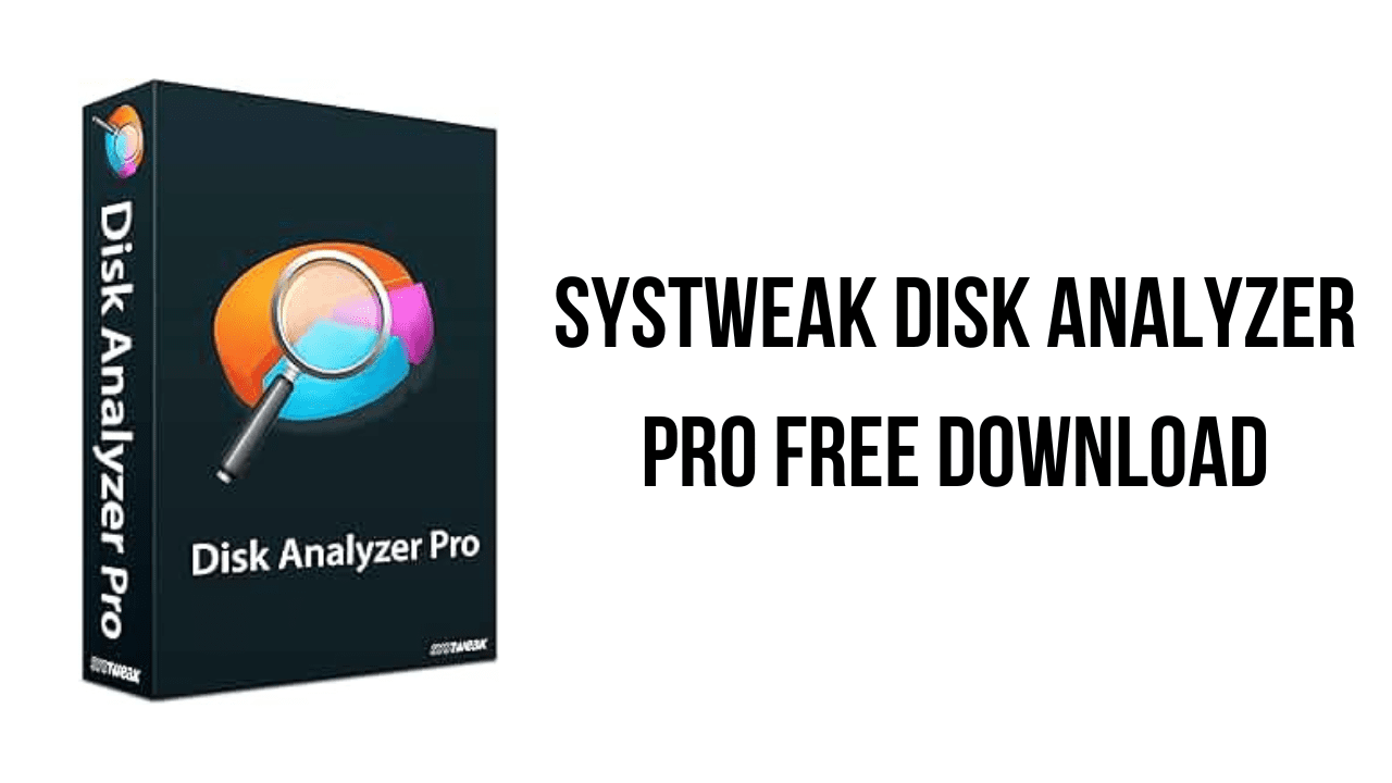 SysTweak Disk Analyzer Pro v1.0.1400.1310 监控驱动器和文件工具