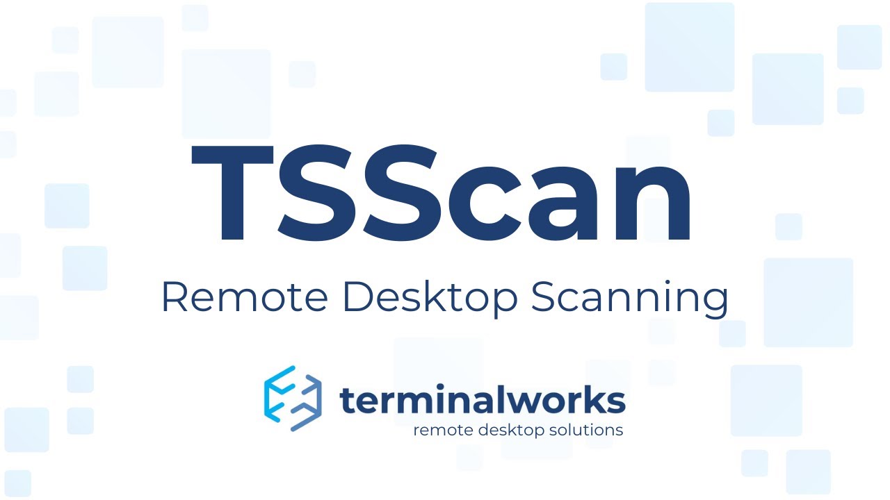 TerminalWorks TSScan v3.5.2.5 终端服务和远程桌面软件