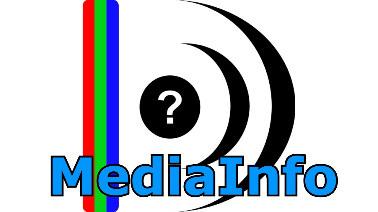 MediaInfo v24.05 视频和音频文件标签信息工具