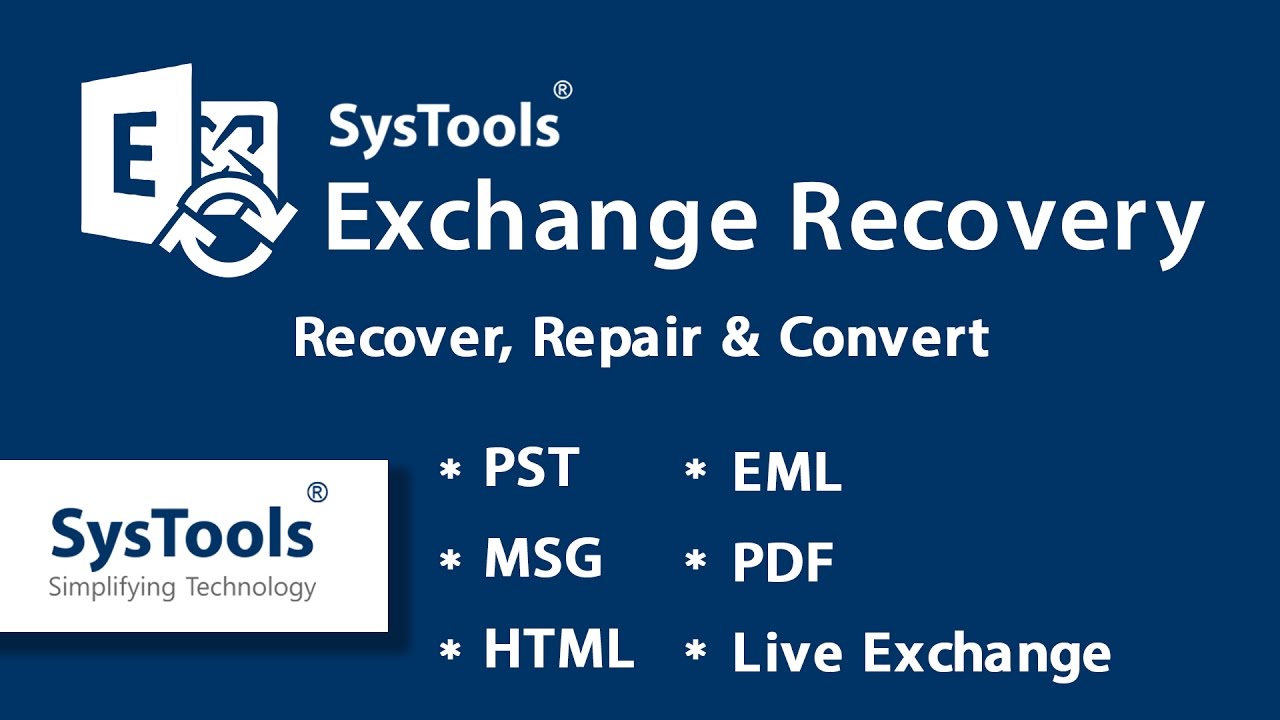 SysTools Exchange Recovery v10.1 EDB恢复软件