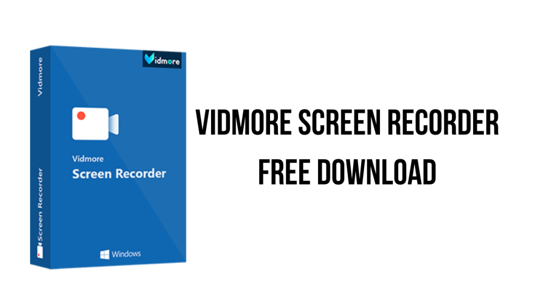 Vidmore Screen Recorder for Mac 1.1.26 屏幕录制与编辑工具